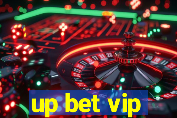 up bet vip